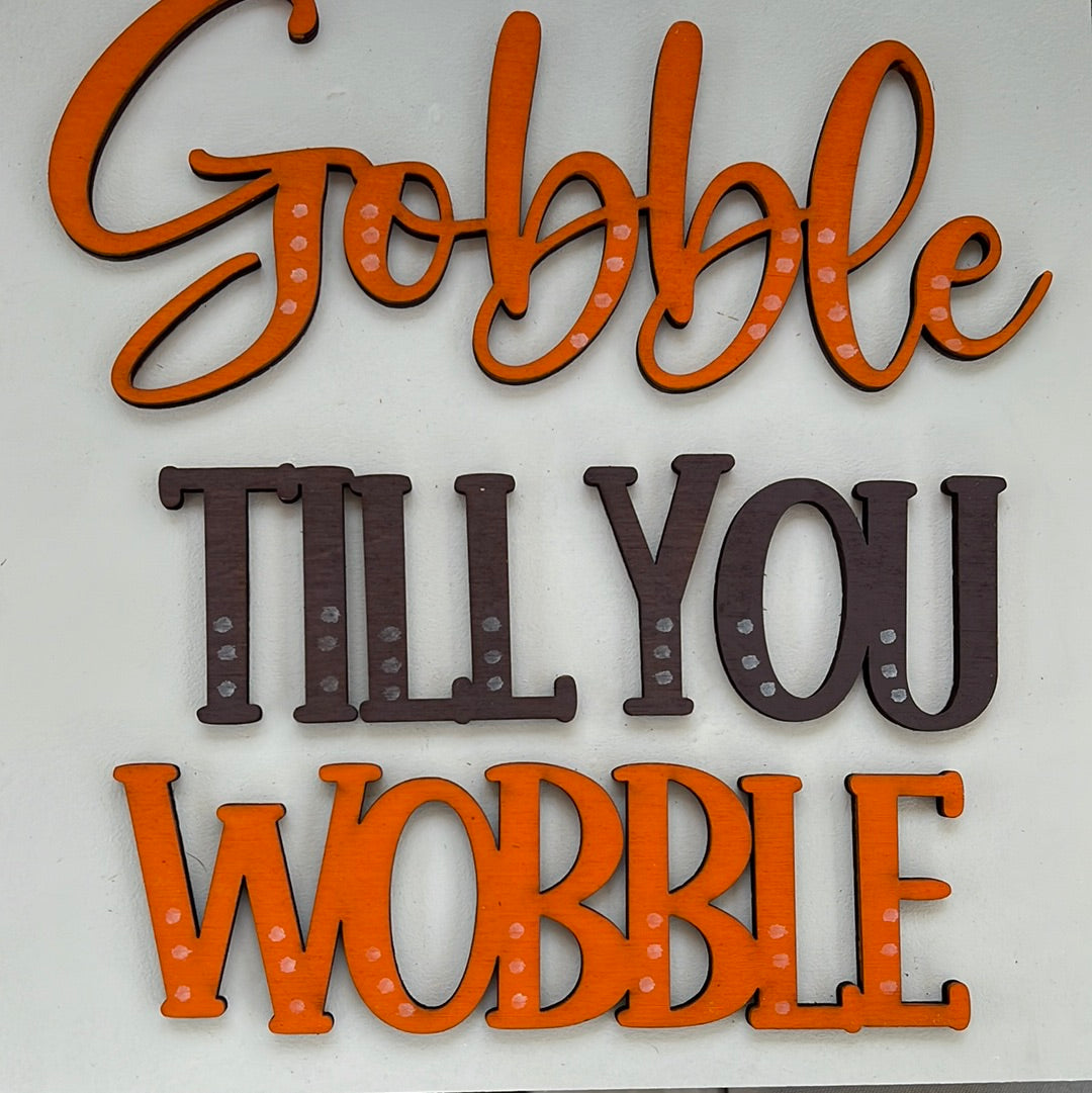 Gobble Till You Wobble Ladder Tile